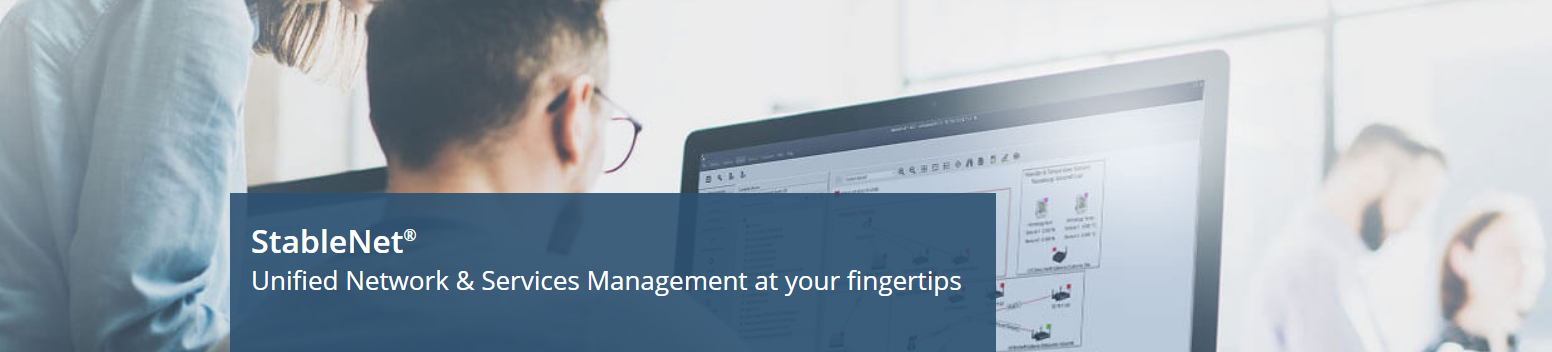 InfoSim's StableNet -  Unified Network & Services Management at your fingertips