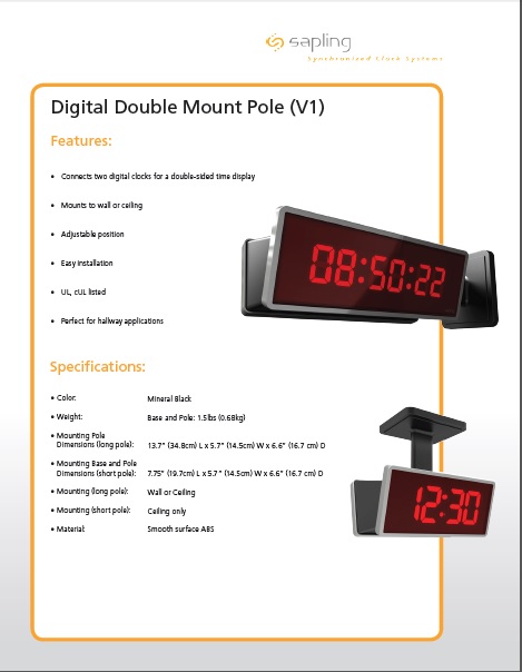 Sapling's Digital Double Mount Pole- Specifications