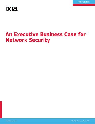 An Executive Business Case for Network Security