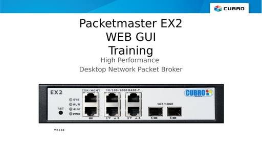 Packetmaster EX2 WEB GUI Training